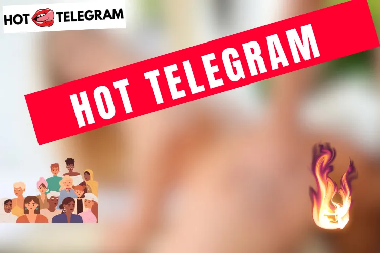 Lire la suite à propos de l’article Meilleur Telegram Hot 